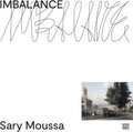 Sary Moussa - Imbalance (Vinyl) (US Import)