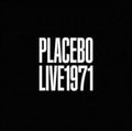 Placebo - Live 1971 (CD)