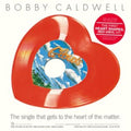 Bobby Caldwell - What You Won't Do For Love/Open Your Eyes (Vinyl Single) (US Import)