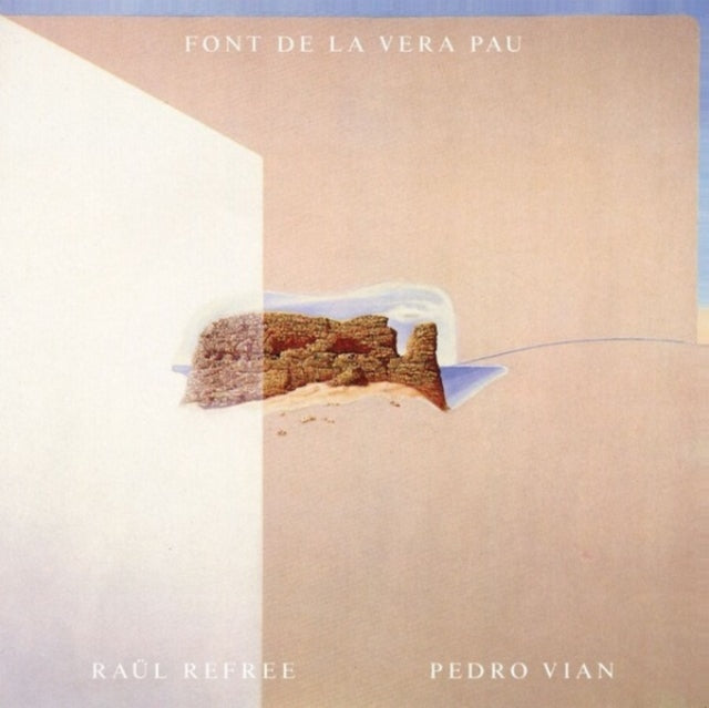 Refree,Raul & Pedro Vian - Font De La Vera Pau (Vinyl) (US Import)