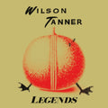 Wilson Tanner - Legends (Vinyl) (US Import)