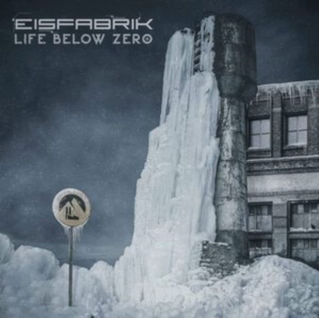Eisfabrik - Life Below Zero (2CD) (CD)