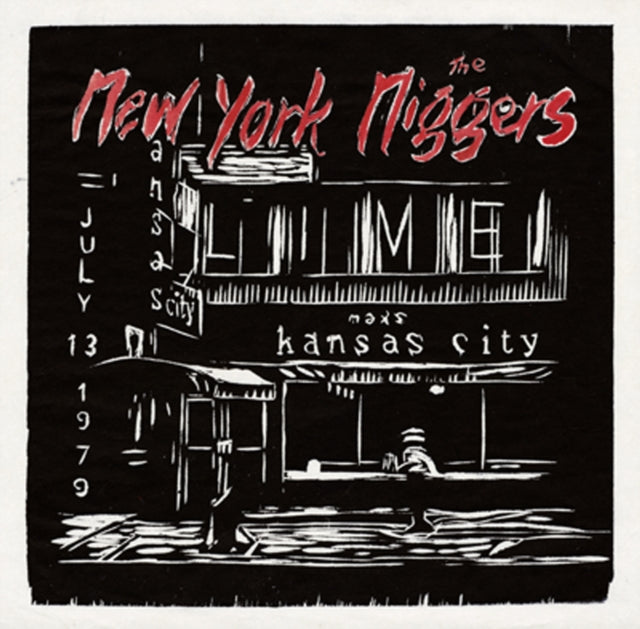 New York Ni**Ers - Live At Max's July 31 1979 (Vinyl) (US Import)