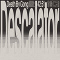 Death By Gong - Descalator (CD)