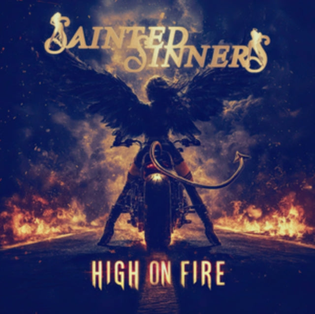 Sainted Sinners - High On Fire (CD)