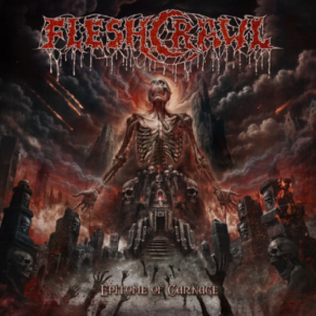 Fleshcrawl - Epitome Of Carnage (CD) (US Import)