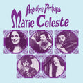 Marie Celeste - And Then Perhaps (Vinyl) (US Import)