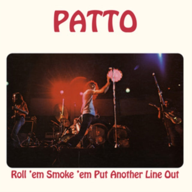 Patto - Roll Em Smoke Em Put Another Line Out (Vinyl) (US Import)