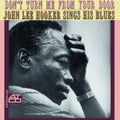 John Lee Hooker - Don't Turn Me From Your Door (180g) (Vinyl) (US Import)