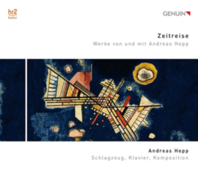 Andreas Hepp - Zeitreise - Werke Von Und Mit Andreas Hepp (CD)