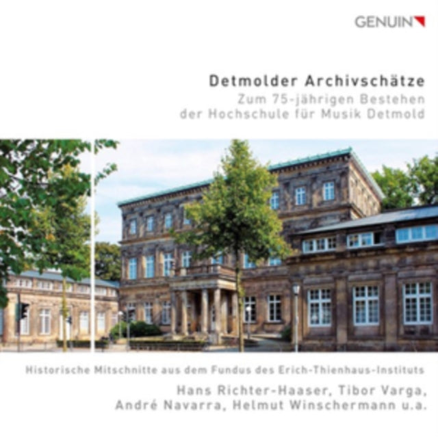 Hans Richter-Haaser; Tibor Varga; Andre Navarra; Helmut Winschermann - Detmolder Archivschatze: Zum 75-JÄHRIGEN Bestehen Der Hochschule FÜR Musik Detmold (CD)