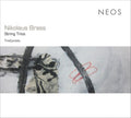 Nikolaus Brass - String Trios (CD/Sacd) (CD)