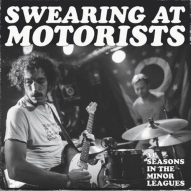 Swearing At Motorists - 31 Seasons In The Minor Leagues (Vinyl) (US Import)