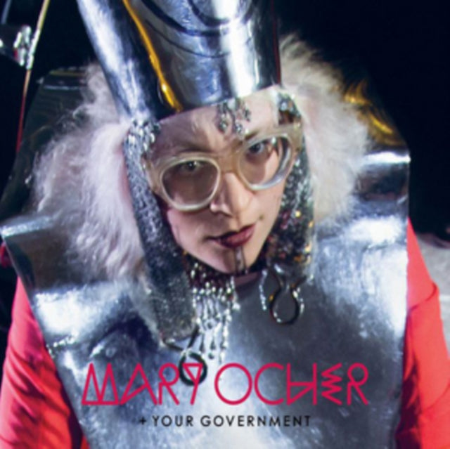 Mary Ocher + Your Go - Mary Ocher Your Government (CD)