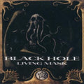 Black Hole - Living Mask (CD)