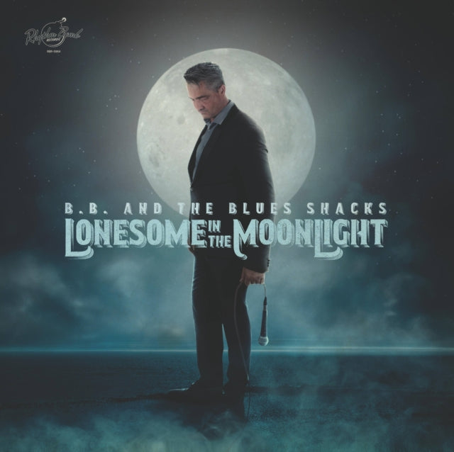 B.B. & The Blues Shacks - Lonesome In The Moonlight (Vinyl) (US Import)