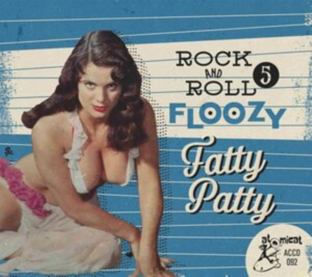 Various Artists - Rock 'N' Roll Floozy 5: Fatty Patty (CD)
