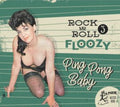 Various Artists - Rock 'N' Roll Floozy 3: Ping Pong Baby (CD)