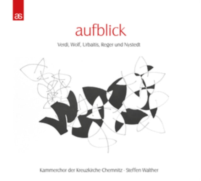 Kammerchor Der Kreuzkirche Chemnitz & Steffen Walther - Aufblick: Verdi, Wolf, Urbaitis, Reger & Nystedt (CD)