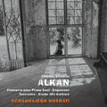 Schaghajegh Nosrati - Alkan: Concerto For Solo Piano (CD)