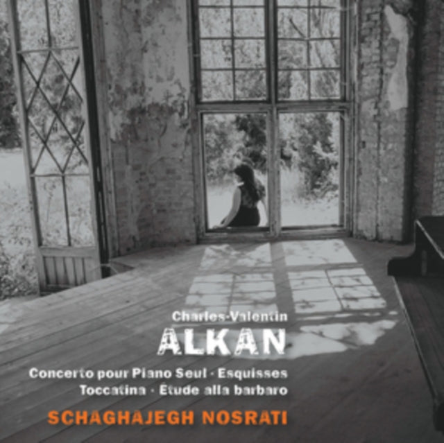 Schaghajegh Nosrati - Alkan: Concerto For Solo Piano (CD)