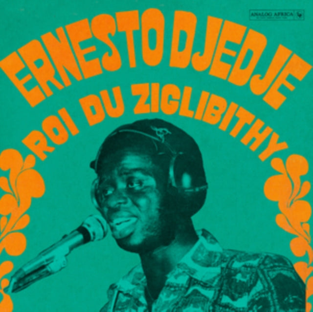 Ernesto Djedje - Le Roi Du Ziglibithy (180g) (Vinyl) (US Import)