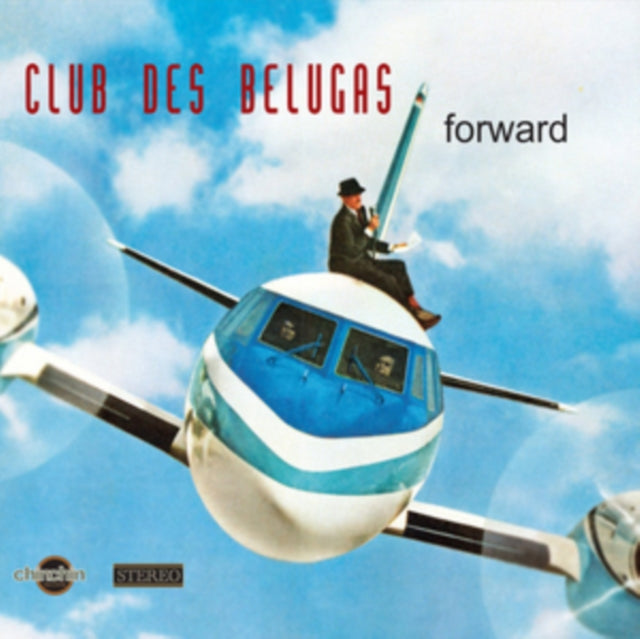 Club Des Belugas - Forward (CD) (US Import)