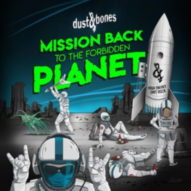 Dust & Bones - Mission Back To The Forbidden Planet (CD)