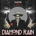 Diamond Rain - Chapter One (CD) (US Import)