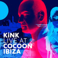 Kink - Kink Live At Cocoon Ibiza (CD)
