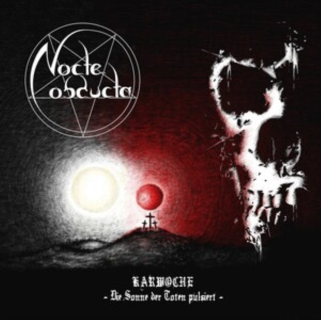 Nocte Obducta - Karwoche: Die Sonne Der Toten Pulsiert (White Vinyl) (Vinyl) (US Import)