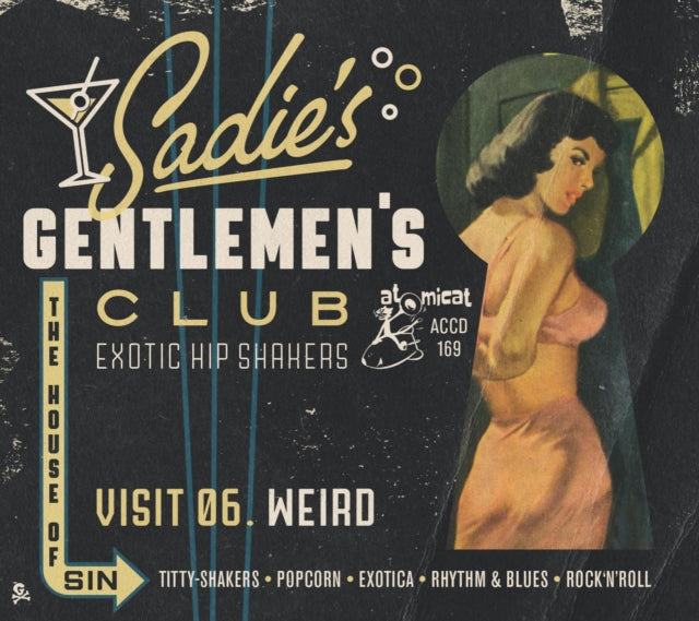 Various Artists - Sadie's Gentlemen's Club Visit 06: Weird (CD)