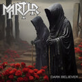 Martyr - Dark Believer (CD)