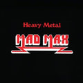 Mad Max - Heavy Metal (CD)