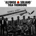 Alfonso Soliano - Tiga Trombone (Vinyl) (US Import)