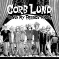 Corb Lund - Songs My Friends Wrote (CD)