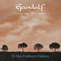 Gandalf - To Children's Children Featuring Tracy Hitchings (CD)