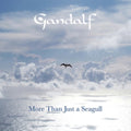 Gandalf - More Than Just A Seagull (CD)