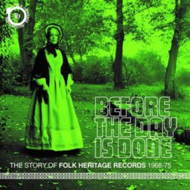 Various Artists - Before The Day Is Done The Story Of Folk Heritage Records (1968-1975) (CD)