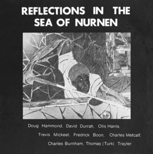 Doug Hammond - Reflections In The Sea Of Nurnen (Vinyl) (US Import)
