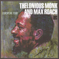 Thelonious Monk - European Tour (CD)