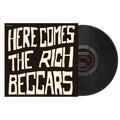 Rich Beggars - Here Comes The Rich Beggars (Vinyl) (US Import)