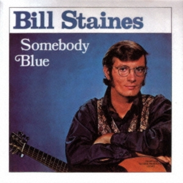 Bill Staines - Somebody Blue (CD)