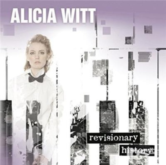 Alicia Witt - Revisionary History (CD)