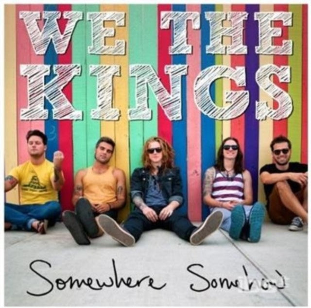We Are Kings - Somewhere Somehow (CD)