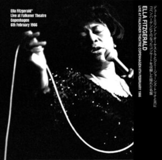 Ella Fitzgerald - Live At Falkoner Theatre, Conpenhagen, 6th February 1966 (180g) (Vinyl) (US Import)