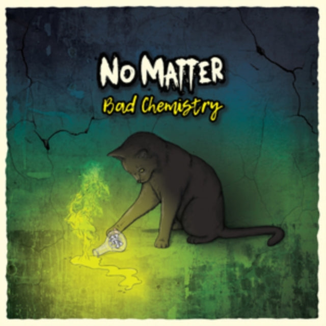 No Matter - Bad Chemisrty (CD)