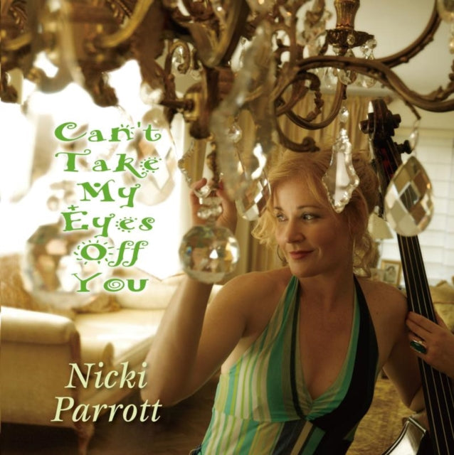 Nicki Parrott - Can't Take My Eyes Off You (2LP/180g) (Vinyl) (US Import)
