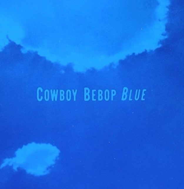 Seatbelts - Cowboy Beboplue (CD)