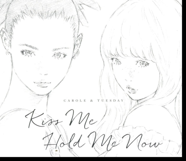 Carole & Tuesday - Kiss Me/Hold Me Now (CD)